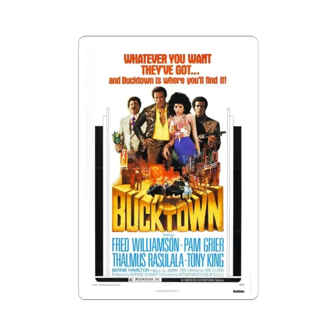 BUCKTOWN 1975 Movie Poster - STICKER Vinyl Kiss-Cut Decal 2 Inch White - The Sticker Space