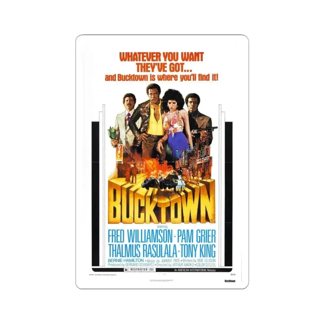 BUCKTOWN 1975 Movie Poster - STICKER Vinyl Kiss-Cut Decal 4 Inch White - The Sticker Space