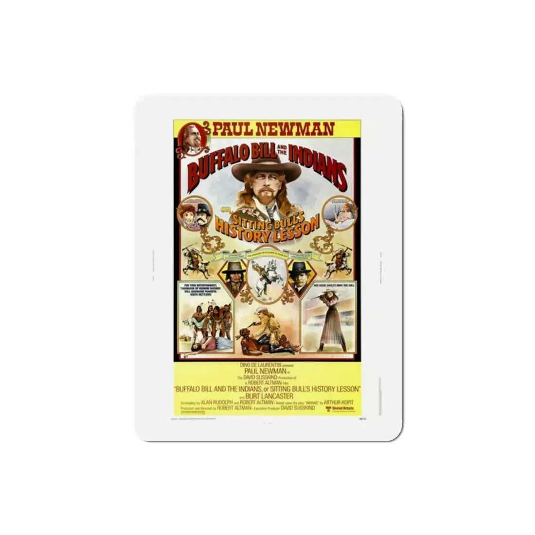 Buffalo Bill and the Indians or Sitting Bull's History Lesson 1976 Movie Poster Refrigerator Magnet 2 Inch - The Sticker Space