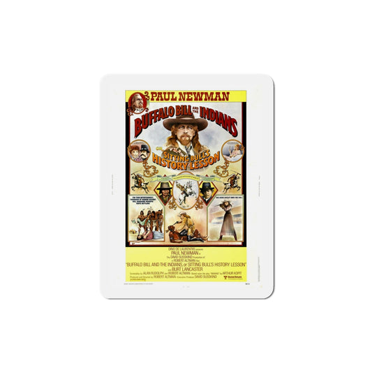 Buffalo Bill and the Indians or Sitting Bull's History Lesson 1976 Movie Poster Die-Cut Magnet-4 Inch-The Sticker Space