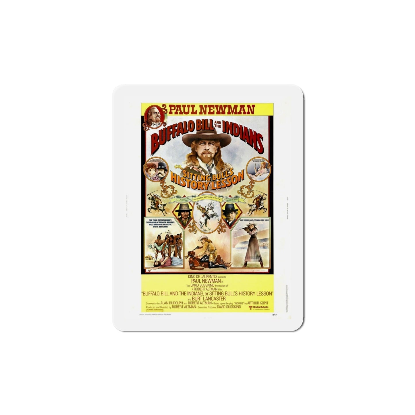 Buffalo Bill and the Indians or Sitting Bull's History Lesson 1976 Movie Poster Die-Cut Magnet-5 Inch-The Sticker Space