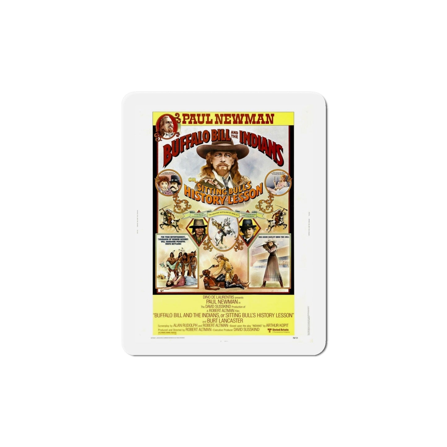 Buffalo Bill and the Indians or Sitting Bull's History Lesson 1976 Movie Poster Die-Cut Magnet-6 Inch-The Sticker Space