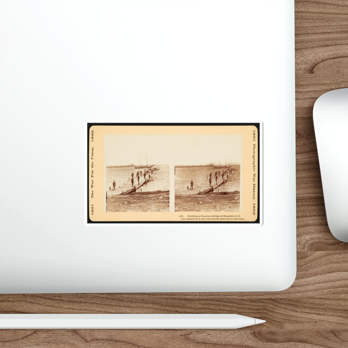 Building A Pontoon Bridge At Beaufort, S.C. (U.S. Civil War) STICKER Vinyl Die-Cut Decal-The Sticker Space