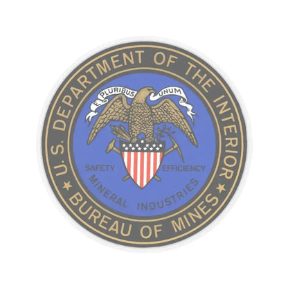 Bureau of Mines - STICKER Vinyl Kiss-Cut Decal 6 Inch Transparent - The Sticker Space