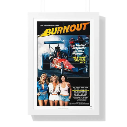 BURNOUT 1979 - Framed Movie Poster - The Sticker Space
