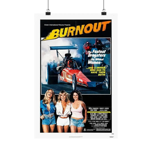 BURNOUT 1979 - Paper Movie Poster 12″ x 18″ Matte - The Sticker Space
