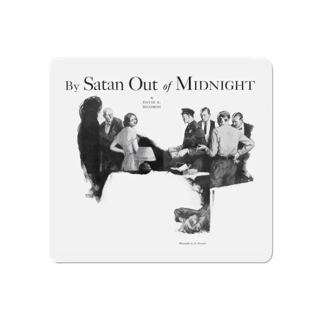By Satan Out of Midnight, Real Detective, November 1932 (Magazine Illustration) Refrigerator Magnet 6 Inch - The Sticker Space