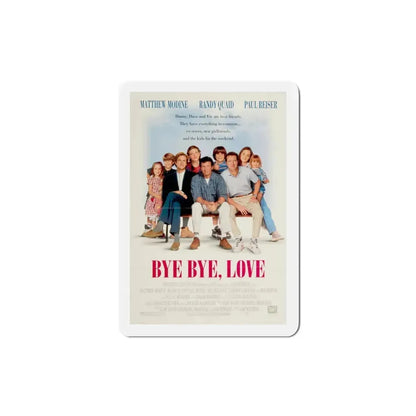 Bye Bye Love 1995 Movie Poster Refrigerator Magnet 3 Inch - The Sticker Space