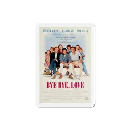 Bye Bye Love 1995 Movie Poster Refrigerator Magnet - The Sticker Space