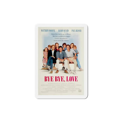 Bye Bye Love 1995 Movie Poster Refrigerator Magnet - The Sticker Space