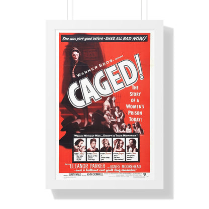 CAGED! (2) 1950 - Framed Movie Poster-16″ x 24″-The Sticker Space