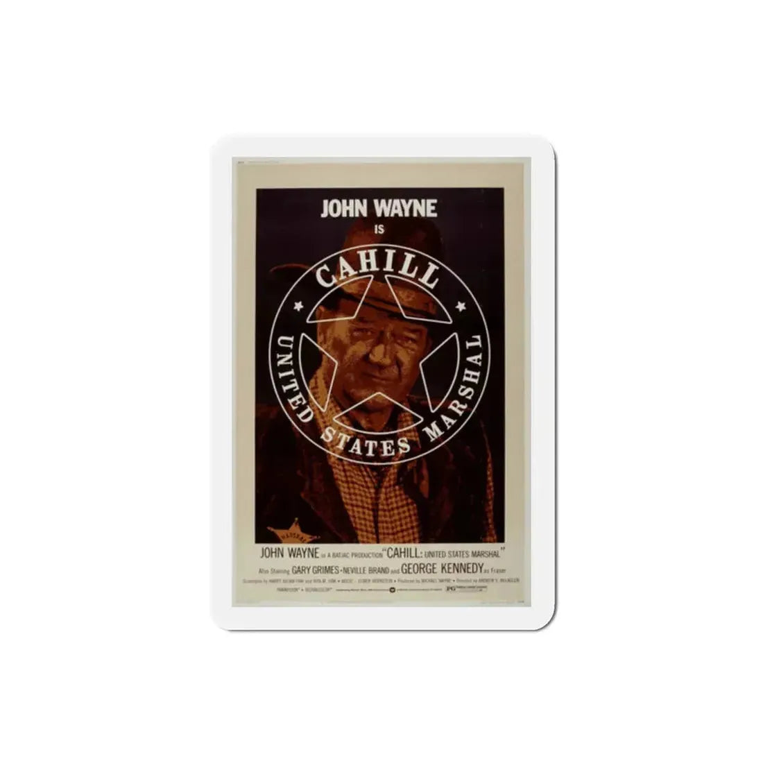 Cahill US Marshal 1973 2 Movie Poster Refrigerator Magnet 2 Inch - The Sticker Space