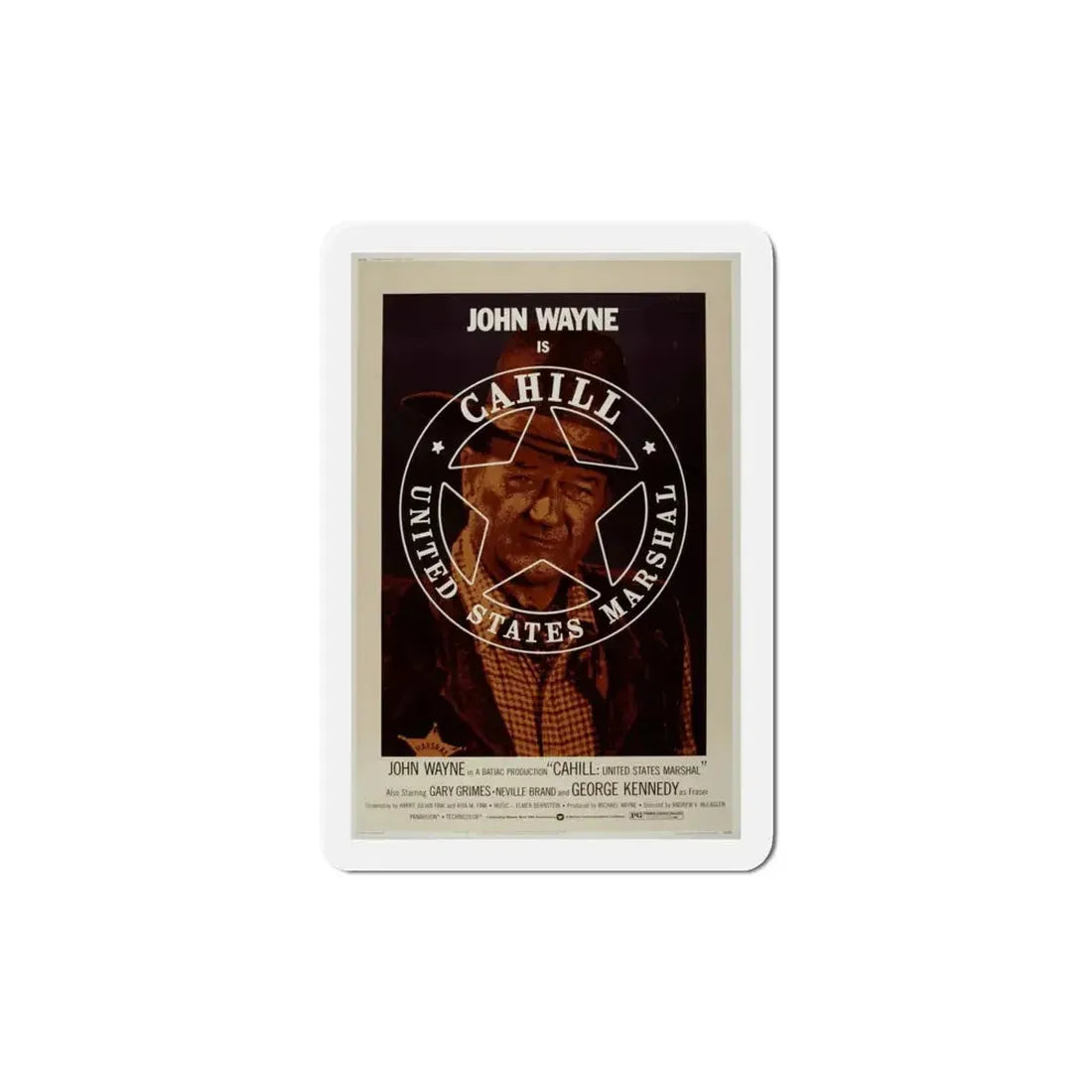Cahill US Marshal 1973 2 Movie Poster Refrigerator Magnet - The Sticker Space
