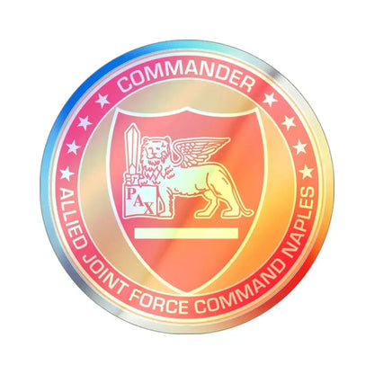 CAJFC Naples Commander Allied Joint Forces (U.S. Navy) Holographic STICKER Die-Cut Vinyl Decal 4 Inch Holographic - The Sticker Space