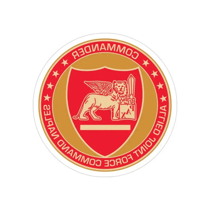 CAJFC Naples Commander Allied Joint Forces (U.S. Navy) REVERSE PRINT Transparent Die-Cut STICKER 3 Inch Die-Cut Transparent - The Sticker Space