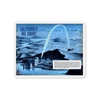 California's Big Squirt, 1951 (Magazine Illustration) Refrigerator Magnet-3" x 3"-The Sticker Space