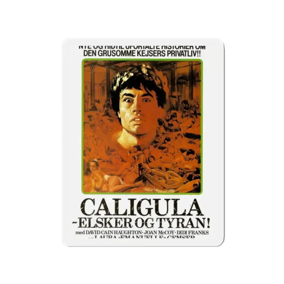 CALIGULA THE UNTOLD STORY (DANISH) 1982 Movie Poster - Refrigerator Magnet - The Sticker Space