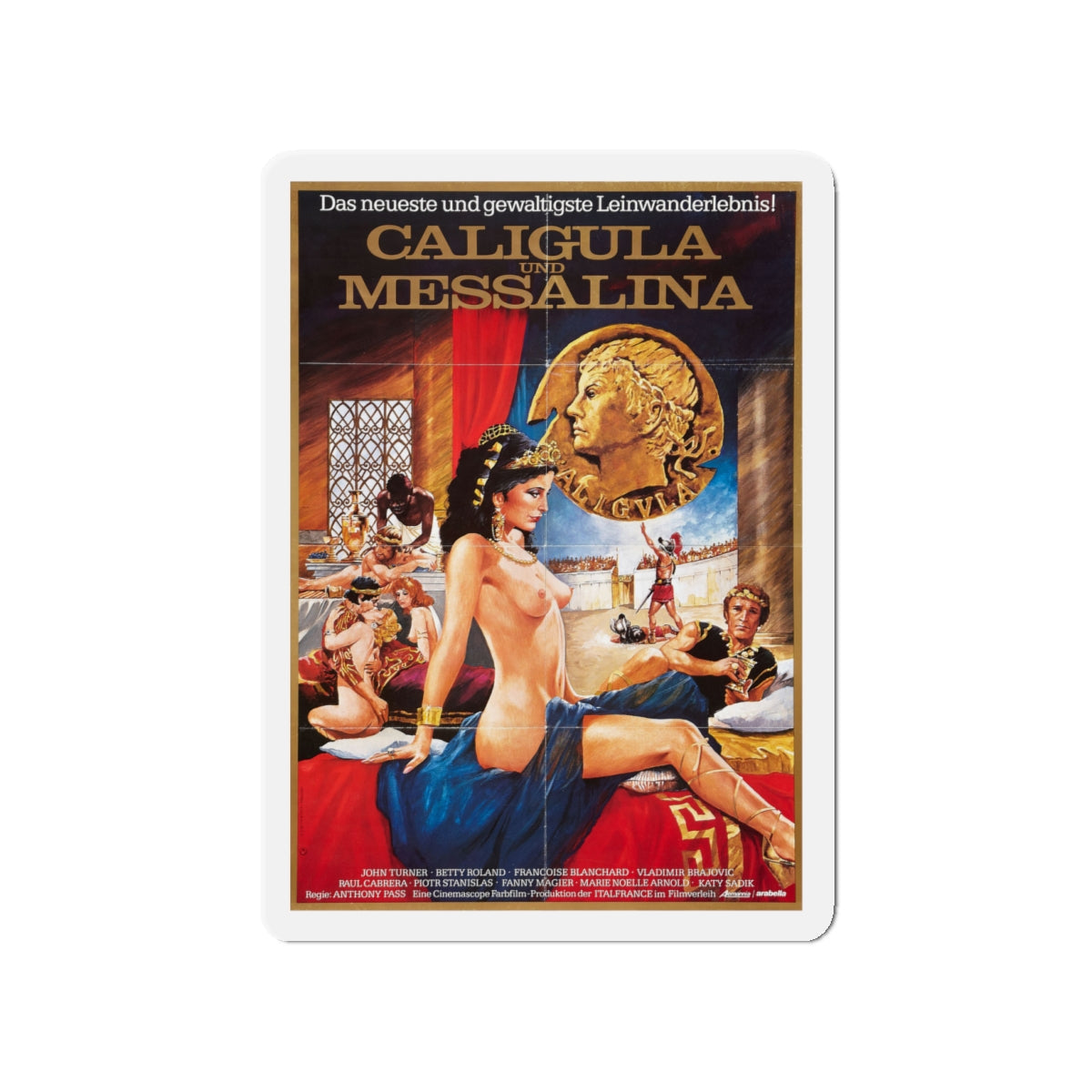 CALIGULA UND MESSALINA 1981 Movie Poster - Die-Cut Magnet-4" x 4"-The Sticker Space