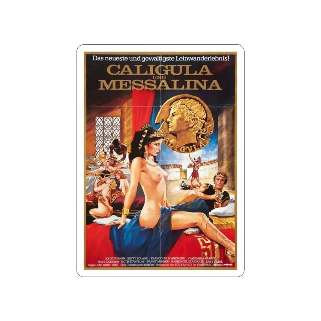 CALIGULA UND MESSALINA 1981 Movie Poster STICKER Vinyl Die-Cut Decal - The Sticker Space