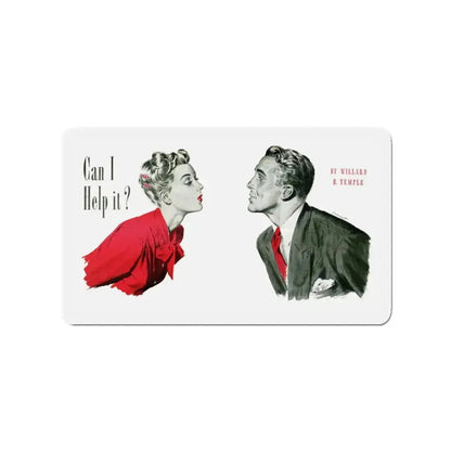 Can I Help it, Good Housekeeping, January 1944 (Magazine Illustration) Refrigerator Magnet 3 Inch - The Sticker Space