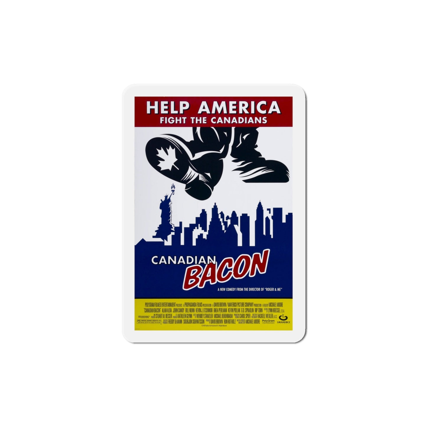 Canadian Bacon 1995 Movie Poster Die-Cut Magnet-5" x 5"-The Sticker Space