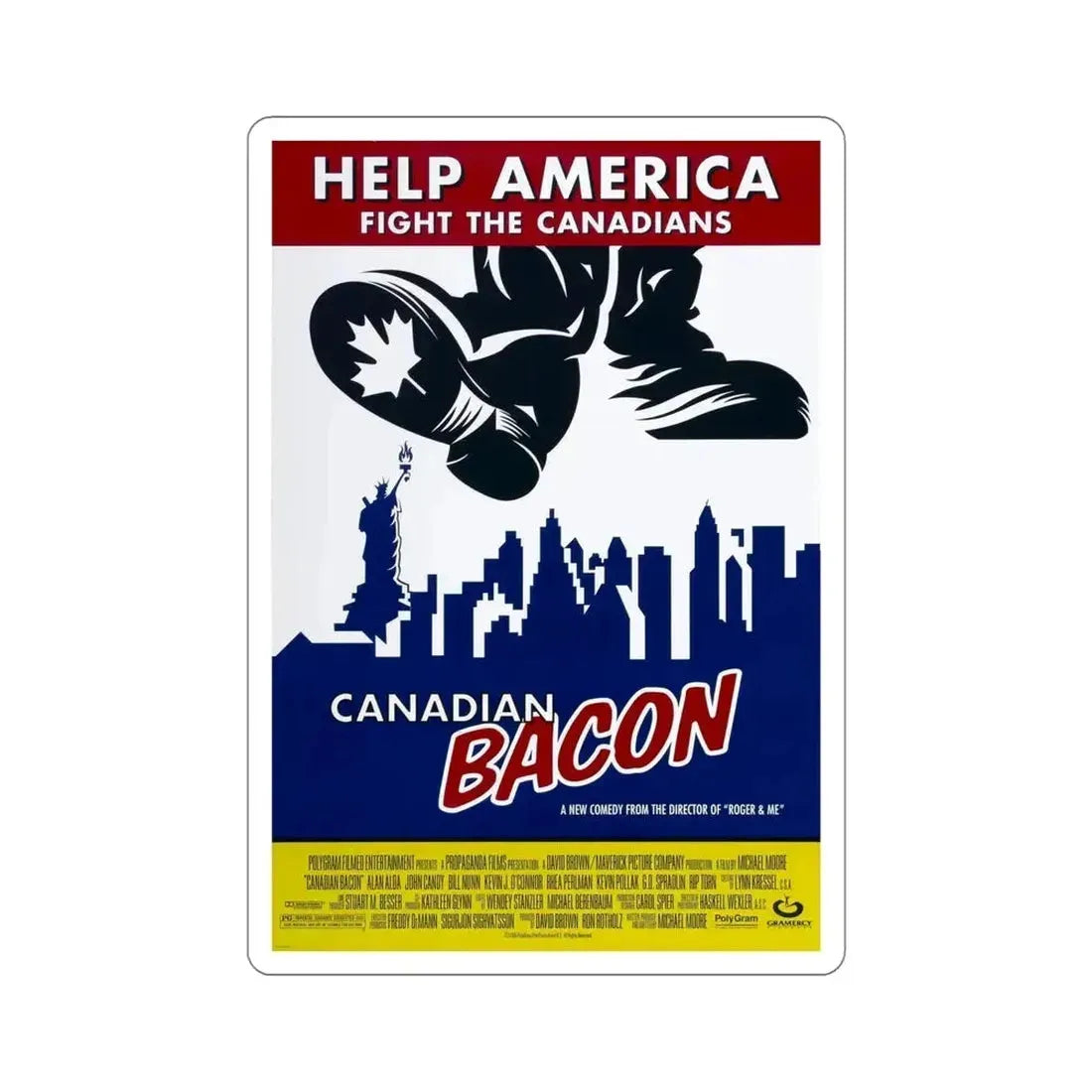 Canadian Bacon 1995 Movie Poster STICKER Vinyl Die-Cut Decal - The Sticker Space