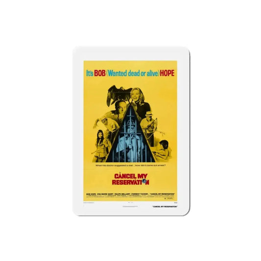 Cancel My Reservation 1972 Movie Poster Refrigerator Magnet 2 Inch - The Sticker Space