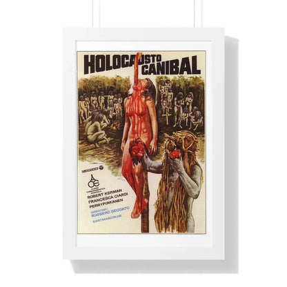 CANNIBAL HOLOCAUST 1980 - Framed Movie Poster - The Sticker Space
