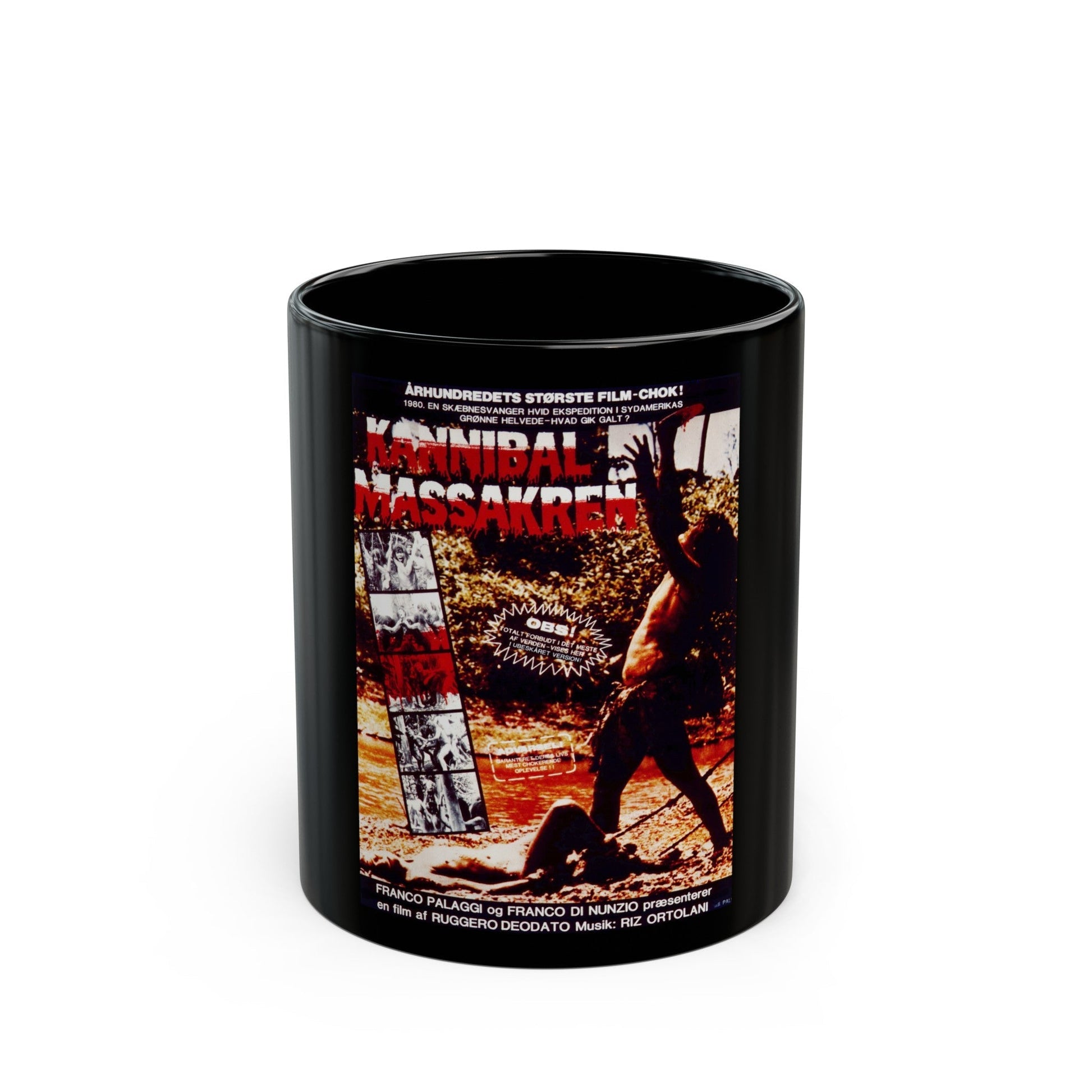 CANNIBAL HOLOCAUST (DANISH) 1980 Movie Poster - Black Coffee Mug-11oz-The Sticker Space