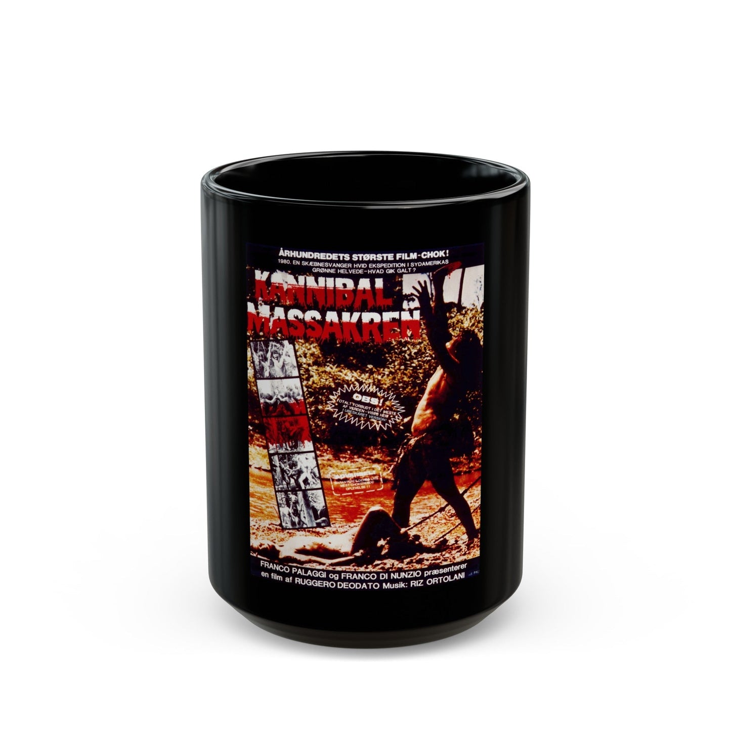 CANNIBAL HOLOCAUST (DANISH) 1980 Movie Poster - Black Coffee Mug-15oz-The Sticker Space