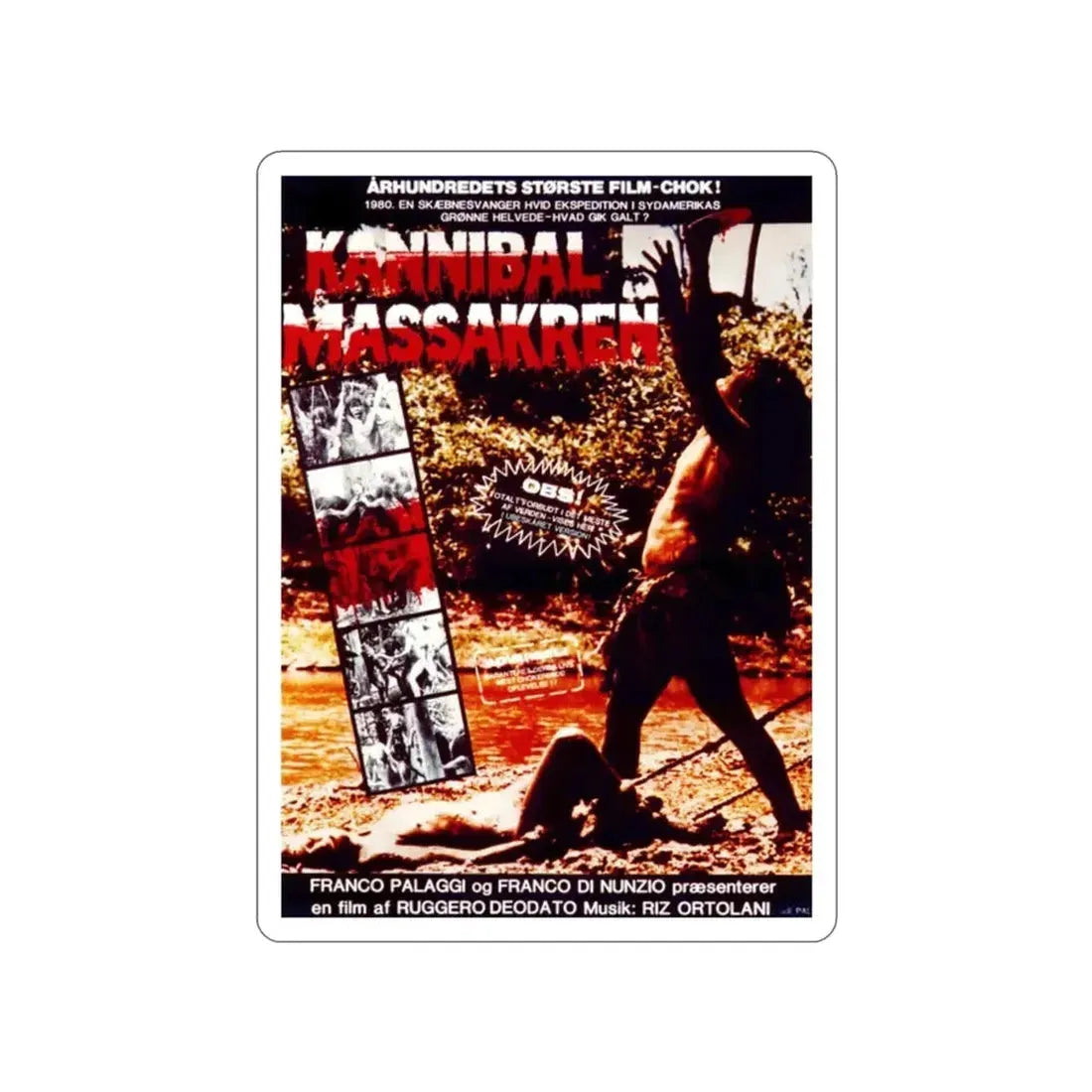 CANNIBAL HOLOCAUST (DANISH) 1980 Movie Poster STICKER Vinyl Die-Cut Decal - The Sticker Space