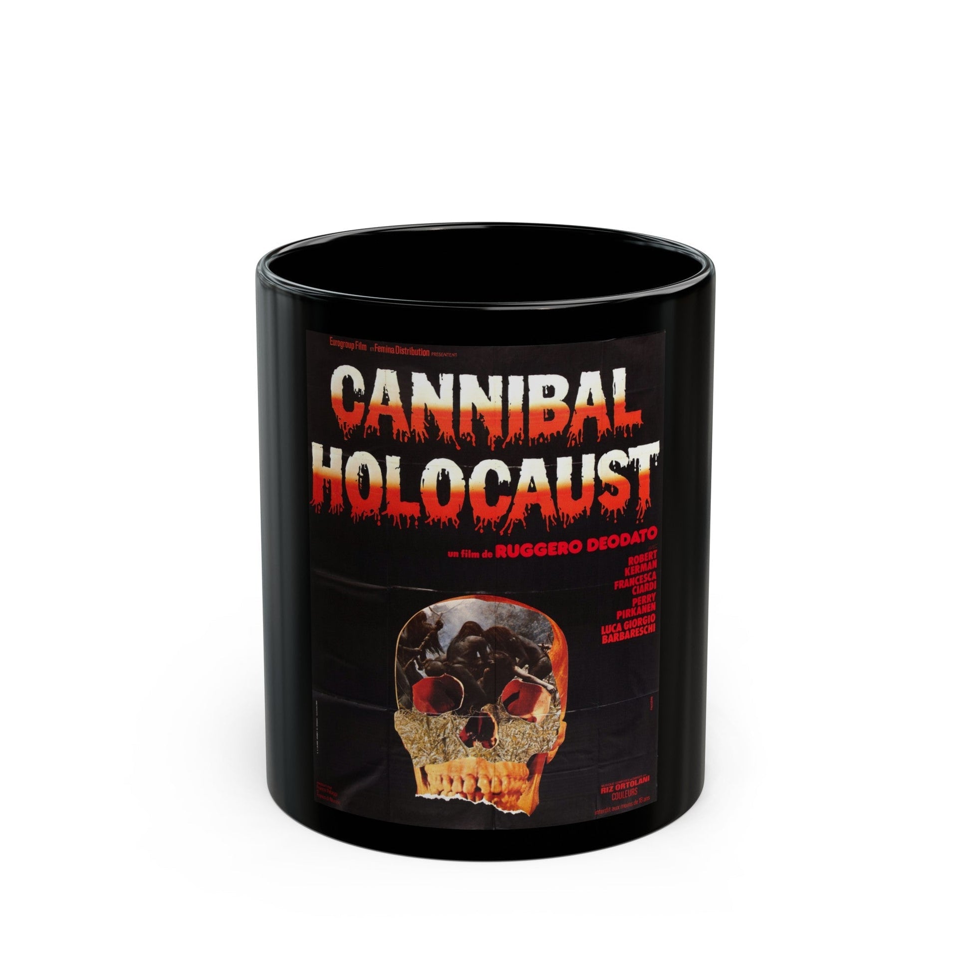 CANNIBAL HOLOCAUST (FRENCH) 1980 Movie Poster - Black Coffee Mug-11oz-The Sticker Space