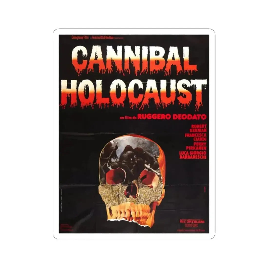 CANNIBAL HOLOCAUST (FRENCH) 1980 Movie Poster - STICKER Vinyl Kiss-Cut Decal 2 Inch White - The Sticker Space