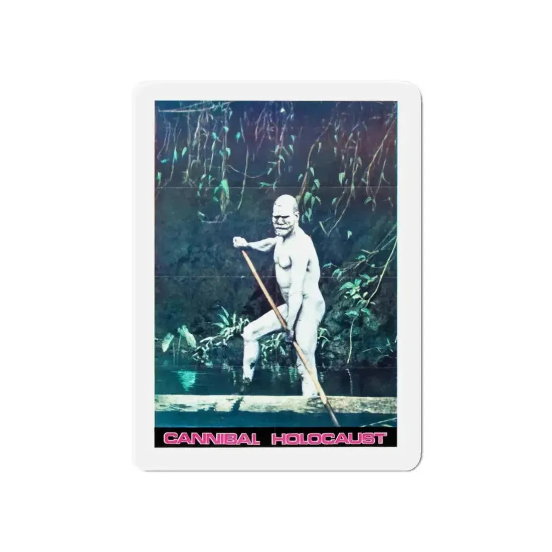 CANNIBAL HOLOCAUST (ITALIAN) 1980 Movie Poster - Refrigerator Magnet - The Sticker Space