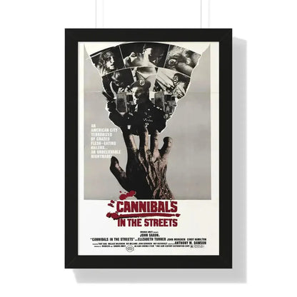 CANNIBALS IN THE STREETS 1980 - Framed Movie Poster 16″ x 24″ Black - The Sticker Space