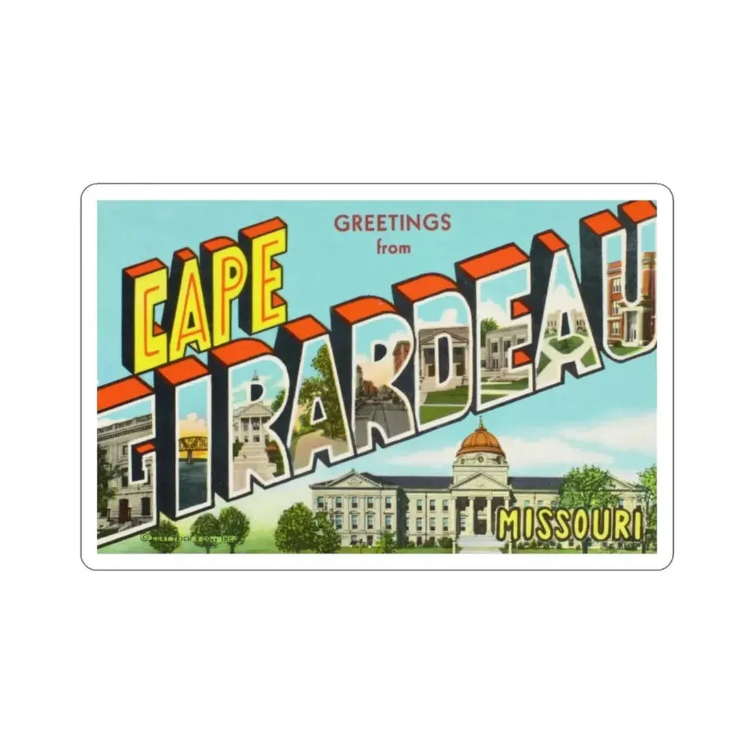 Cape Girardeau Missouri (Greeting Cards) STICKER Vinyl Die-Cut Decal - The Sticker Space