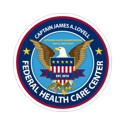 Captain James A Lovell Federal Health Care Center STICKER Vinyl Die-Cut Decal-2 Inch-The Sticker Space