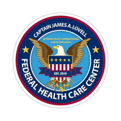 Captain James A Lovell Federal Health Care Center STICKER Vinyl Die-Cut Decal-4 Inch-The Sticker Space