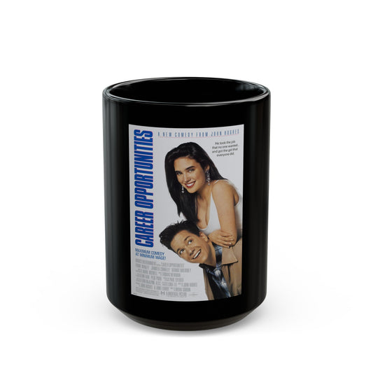 CAREER OPPORTUNITIES 1991 Movie Poster - Black Coffee Mug-15oz-The Sticker Space