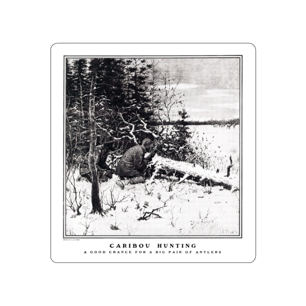 Caribou Hunting, Collier's, December 21, 1901 (Magazine Illustration) STICKER Vinyl Die-Cut Decal-White-The Sticker Space