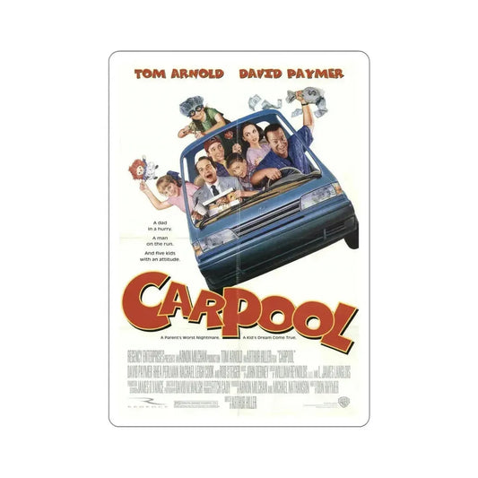 Carpool 1996 Movie Poster STICKER Vinyl Die-Cut Decal 6 Inch - The Sticker Space