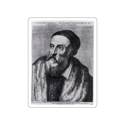 CARRACCI, Agostino - Titian (Artwork) STICKER Vinyl Die-Cut Decal White Die-Cut 3 Inch - The Sticker Space
