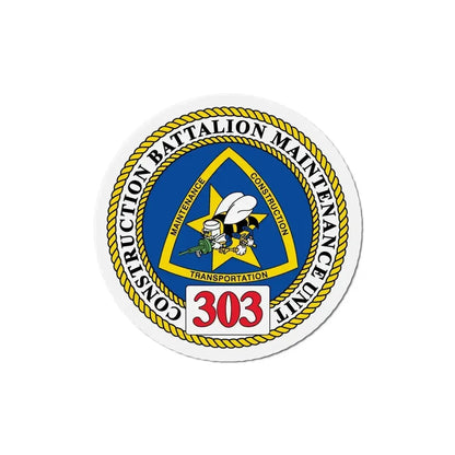 CBMU 303 (U.S. Navy) Refrigerator Magnet 6 Inch - The Sticker Space