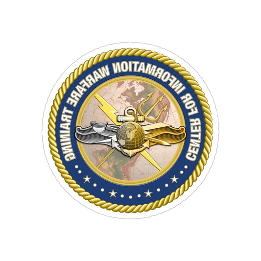 Center for Information Warfare Training (U.S. Navy) REVERSE PRINT Transparent STICKER-6" × 6"-The Sticker Space