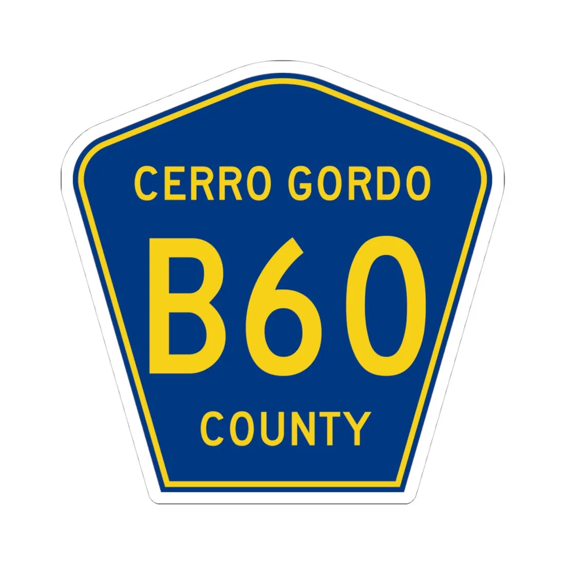Cerro Gordo County Route B60 IA (Iowa) (Road Sign) STICKER Vinyl Kiss-Cut Decal 4 Inch White - The Sticker Space