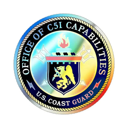CG 761 Office of C5I Capabilities (U.S. Coast Guard) Holographic STICKER Die-Cut Vinyl Decal 4 Inch Holographic - The Sticker Space