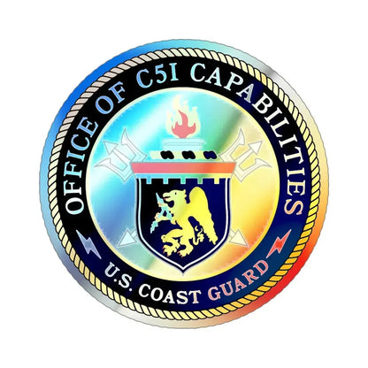 CG 761 Office of C5I Capabilities (U.S. Coast Guard) Holographic STICKER Die-Cut Vinyl Decal 5 Inch Holographic - The Sticker Space