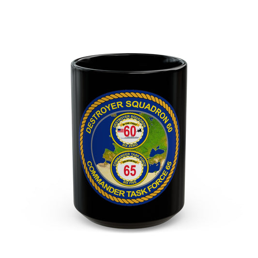 CGLO DESRON 60 CTF 65 Destroyer Squadron 60 and Command Task Force 65 Rota Spain (U.S. Navy) Black Coffee Mug-15oz-The Sticker Space