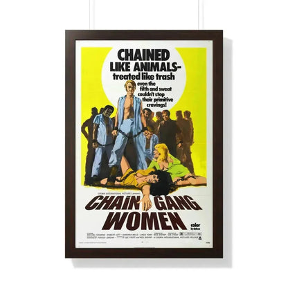 CHAIN GANG WOMEN 1971 - Framed Movie Poster 20" x 30" Walnut - The Sticker Space