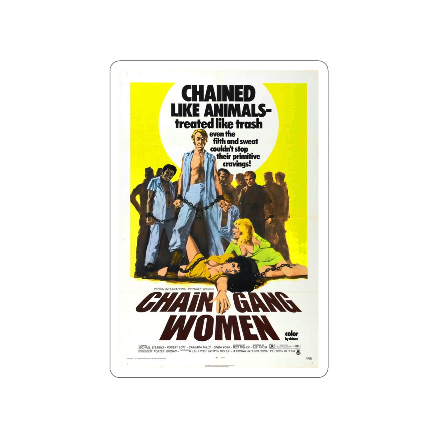 CHAIN GANG WOMEN 1971 Movie Poster STICKER Vinyl Die-Cut Decal-3 Inch-The Sticker Space